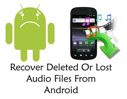 odzyskać utracone pliki audio android