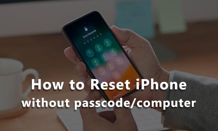 zresetuj iPhone'a bez hasła i komputera